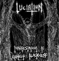 Manifestation in Unholy Blackness